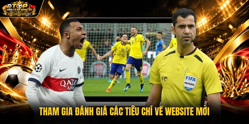 Tham gia đánh giá các tiêu chí về website mới