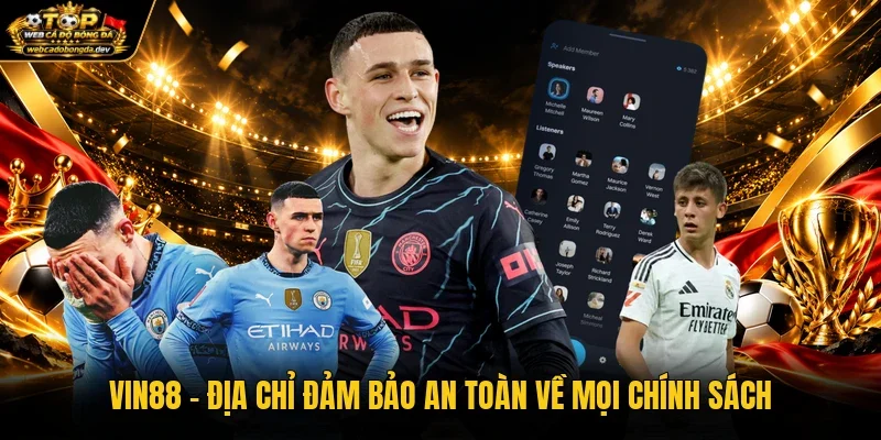 VIN88 - Địa Chỉ Đảm Bảo An Toàn Về Mọi Chính Sách